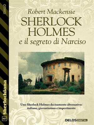 cover image of Sherlock Holmes e il segreto di Narciso